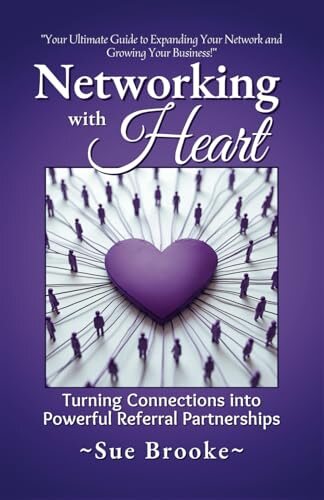 Networking with Heart